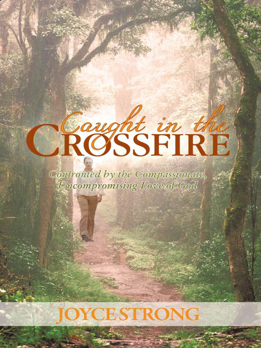 Title details for Caught in the Crossfire by Joyce Strong - Available
